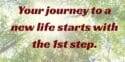 Your journey starts with the 1st step